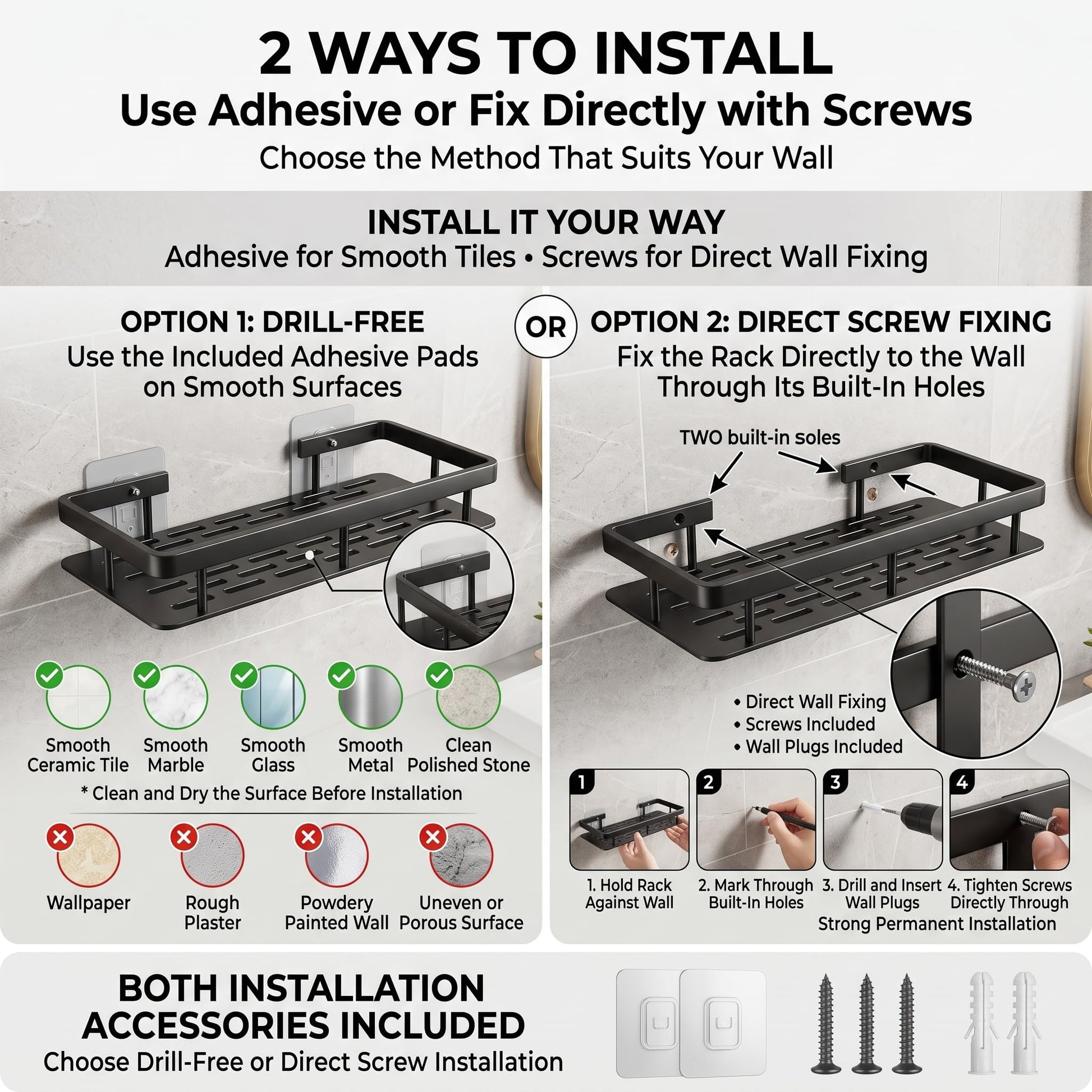 Screw-mount installation option for the aluminum bathroom shelves